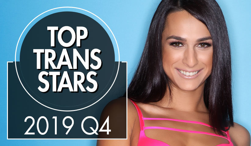 Top Selling Trans Stars Q4 2019