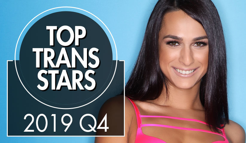 Top Selling Trans Stars Q4 2019