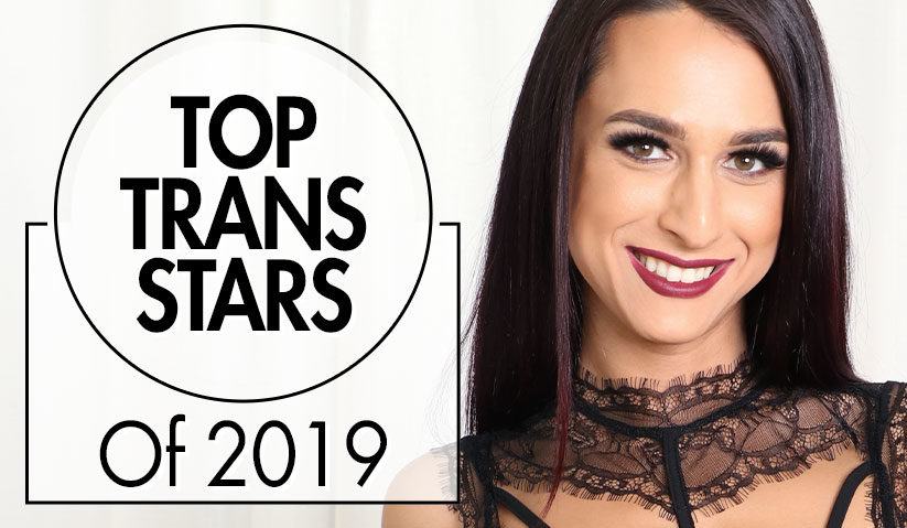 Top 10 Trans Stars of 2019